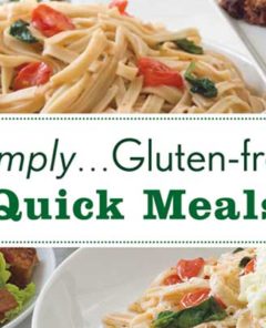 Simply Gluten Free Quick Meals