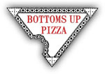 Bottom's Up Pizza